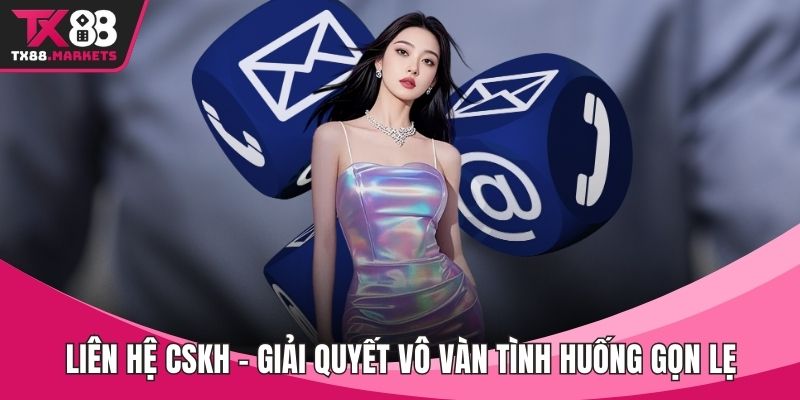 Liên hệ CSKH